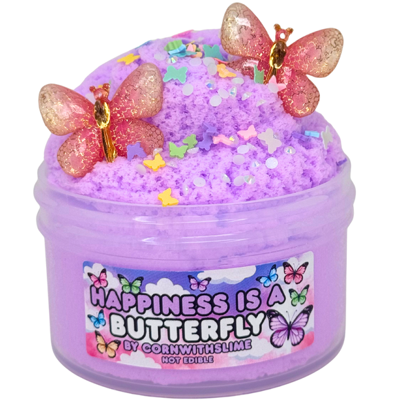 Happiness Is A Butterfly